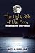 The Light Side of the Moon: Reclaiming Your Lost Potential