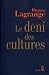 Le déni des cultures