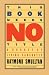 This Book Needs No Title: A Budget of Living Paradoxes (Touchstone Books)