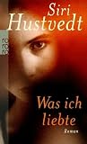 Was ich liebte