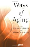 Ways of Aging