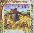 The Lonely Scarecrow