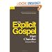 The Explicit Gospel (Re: Lit)