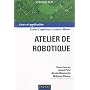 Atelier de robotique de Pierre Gaucher