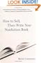 How to Sell, Then Write Your Nonfiction Book