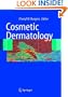 Cosmetic Dermatology