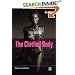 The Clothed Body (Dress, Body, Culture)
