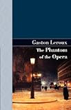 The Phantom of the Opera