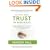 The Truth About Trust in Business: How to Enrich the Bottom Line, Improve Retention, and Build Valuable Relationships for Success