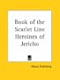 Book of the Scarlet Line Heroines of Jericho