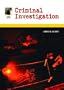 Criminal Investigation, Sixth Edition