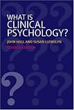 What Is Clinical Psychology?