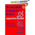 Accelerated Schools in Action: Lessons from the Field by Christine R. Finnan, Edward Patrick St. John, Jane McCarthy, and Simeon P. Slovacek