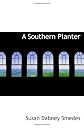 A southern planter