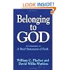 Belonging to God: A Commentary on "A Brief Statement of Faith"