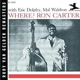 Revue Ron Carter With Eric Dolphy and Mal Waldron  / Where?