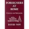 Foreigners (aren't we all?)