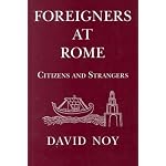 Foreigners at Rome: Citizens and Strangers book cover