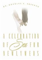 A Celebration of Sex for Newlyweds
