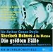 Musik : Sherlock Holmes: Die Gr&ouml;ssten F&auml;lle