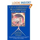 Click here to buy Can a Darwinian be a Christian?: The Relationship between Science and Religion by  Michael Ruse.