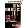Why Americans Hate Welfare: Race, Media, and the Politics of Antipoverty Policy (Studies in Communication, Media, and Public Opinion)