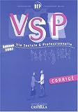 Vie sociale et professionnelle  BEP : Corrigé