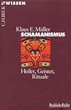 Produkt-Bild: Beck'sche Reihe 2072: Schamanismus - Heiler-Geister-Rituale