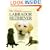 The Ultimate Labrador Retriever (Book of the Breed S)
