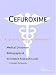 Cefuroxime - A Medical Dictionary, Bibliography, and Annotated Research Guide to Internet References