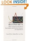 Beyond Beta: Other Continuous Families Of Distributions With Bounded Support And Applications