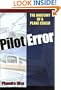 Pilot Error: Anatomy of a Plane Crash