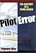 Search : Pilot Error: Anatomy of a Plane Crash