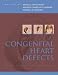 Congenital Heart Defects: From Origin to Treatment