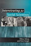 Interviewing for Social Scientists: An Introductory Resource with Examples