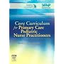 Core Curriculum for Primary Care Pediatric Nurse Practitioners