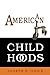 American Childhoods