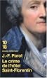 Le crime de l'h�tel Saint-Florentin
