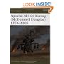 Apache AH-64 Boeing (McDonnell Douglas) 1976-2005 (New Vanguard)