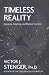 Timeless Reality : Symmetry, Simplicity, and Multiple Universes
