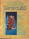 The Life and Adventures of Santa Claus