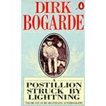A Postillion Struck by Lightning (Dirk Bogarde's Autobiography) book cover
