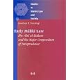 Early Maliki Law: Ibn 'Abd Al-Hakam and His Major Compendium of Jurisprudence (Studies in Islamic Law and Society)... by  Jonathan E. Brockopp and Abd Allah Ibn Abd Al-Hakam