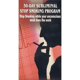 30-Day Subliminal Stop Smoking Program Stop Smoking while your unconscious mind does the... by Steve Murray