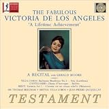 Music : The Fabulous Victoria de los Angeles - A Lifetime Achievement
