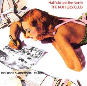 Hatfield and the North The Rotters' Club cd cover
