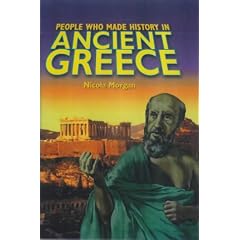Ancient Greece (People Who Made History in...)