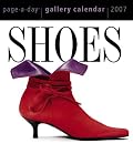 Shoes Gallery Calendar 2007 (Page-A-Day Gallery Calendars)