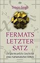 Fermats letzter Satz.