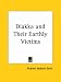 Diakka and Their Earthly Victims 1880